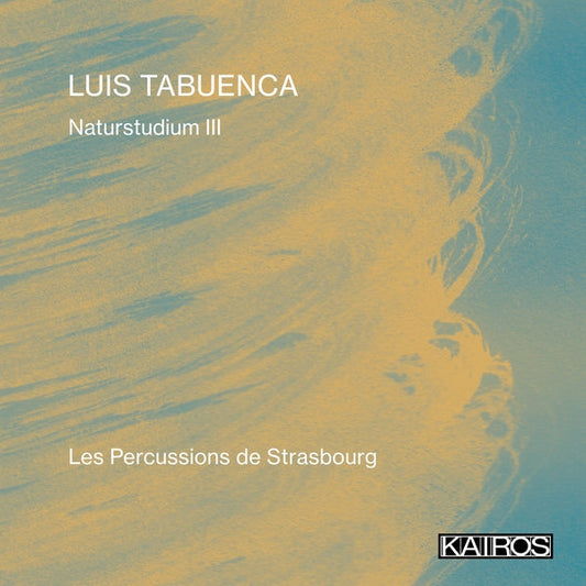 Luis Tabuenca: Naturstudium III [CD]
