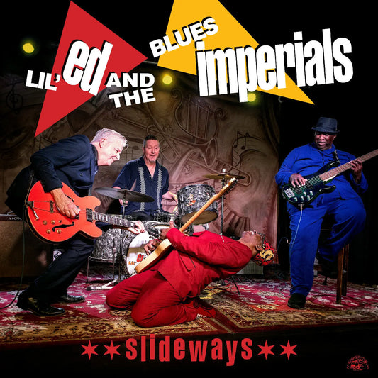 Lil Ed & The Blues Imperials - Slideways [CD]
