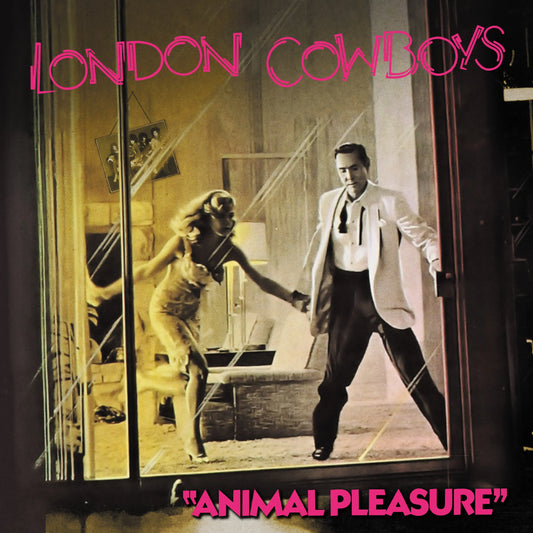 London Cowboys - Animal Pleasure + Tall In The Saddle (Remastered Red Vinyl) [LP]
