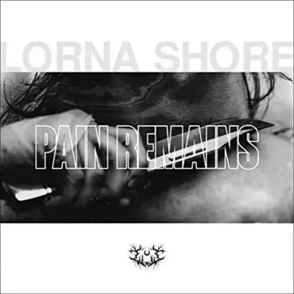 Lorna Shore — Pain Remains [Vinyl] — cover artwork