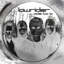 Lowrider - Ode to Io (25th Anniversary) [Deluxe 2LP]