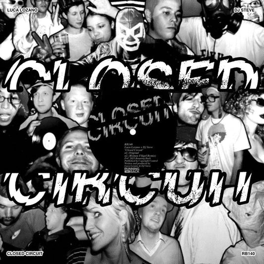 Closed Circuit [12" Vinyl]