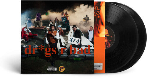 Dr*gs R Bad [Vinyl]