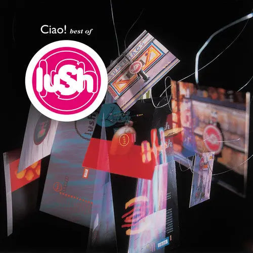Lush - Ciao Best Of [Red Vinyl]