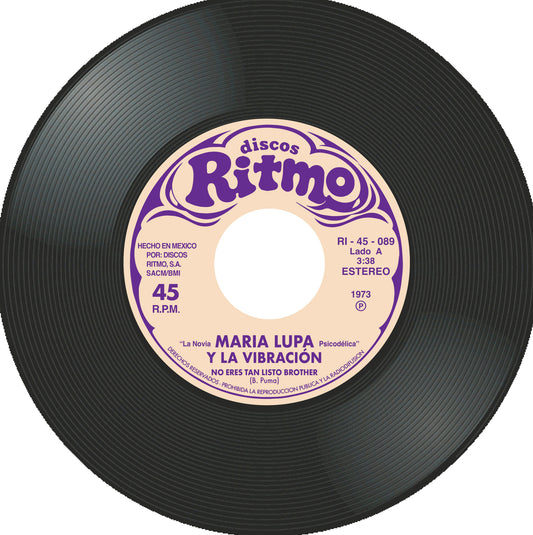 Maria Lupa y La Vibracion - No Eres Tan Listo Brother [7"]