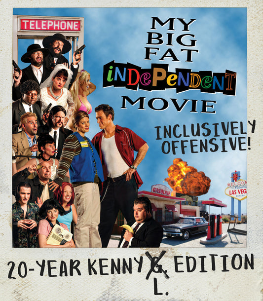 Philip Zlotorynski - My Big Fat Independent Movie: 20 Year Kenny L Edition [Blu-ray]
