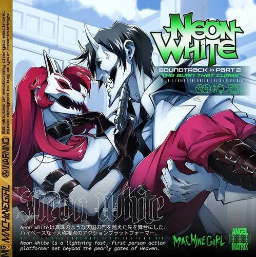 Machine Girl - Neon White Part 2 The Burn That Cures (Original Soundtrack) [Vinyl]