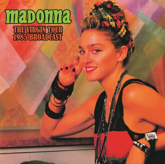 Madonna - The Virgin Tour 1985 Broadcast [Vinyl]