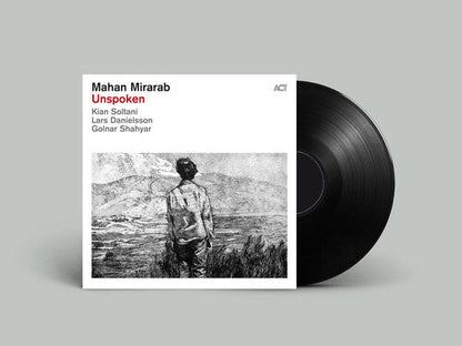 Mahan Mirarab - Unspoken [Vinyl] — cover and product artwork