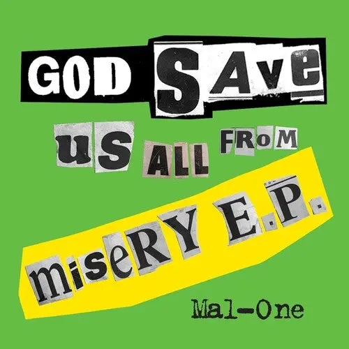 Mal-one - God Save Us From Misery E.P. [12"]