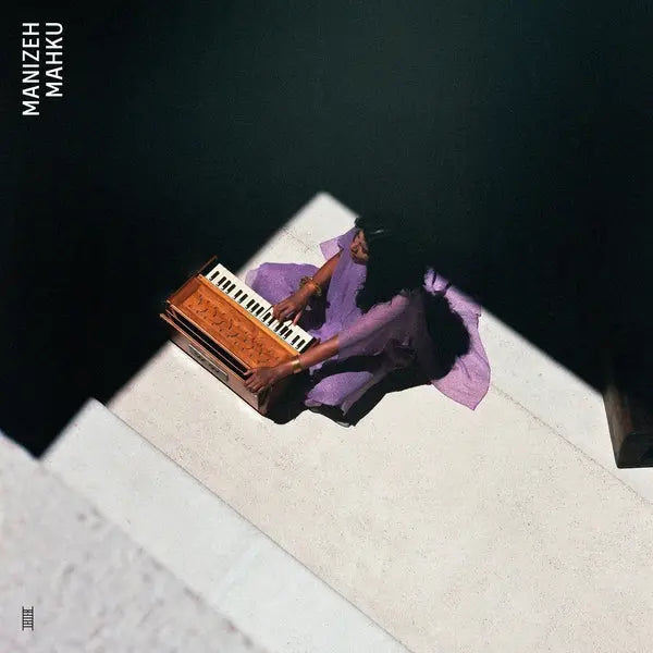 Manizeh - Mahku [LP]