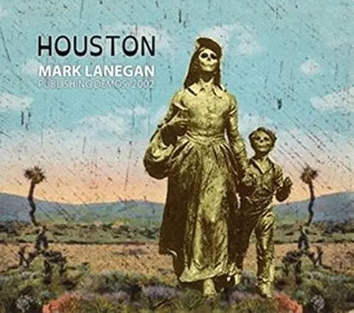 Mark Lanegan - Houston: Publishing Demos 2002 [LP]