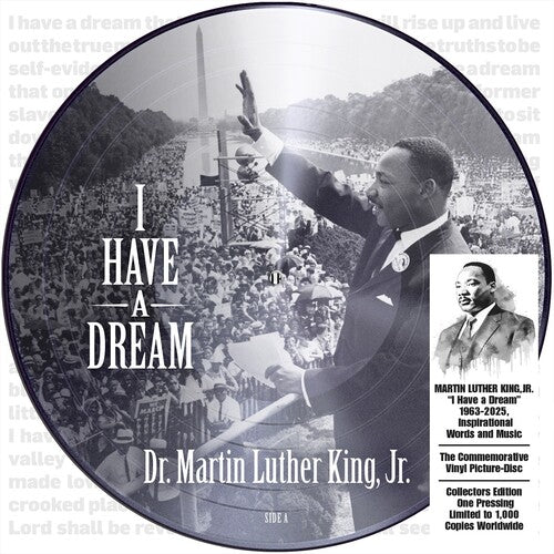 I Have a Dream 1963-2025, Inspirational Words and Music [LP Picture Disc Vinyl]
