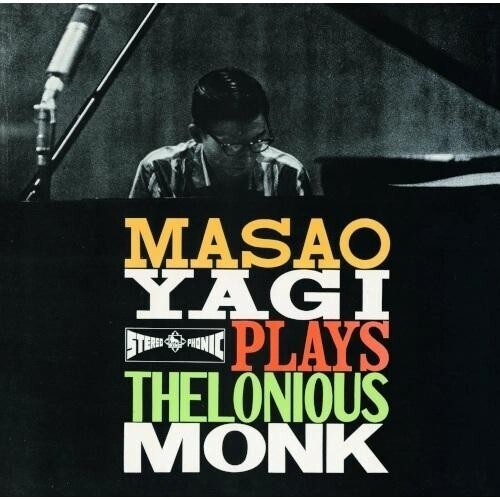 Masao Yagi Plays Thelonious Monk [Vinyl]