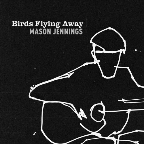 Mason Jennings - Birds Flying Away [Vinyl]