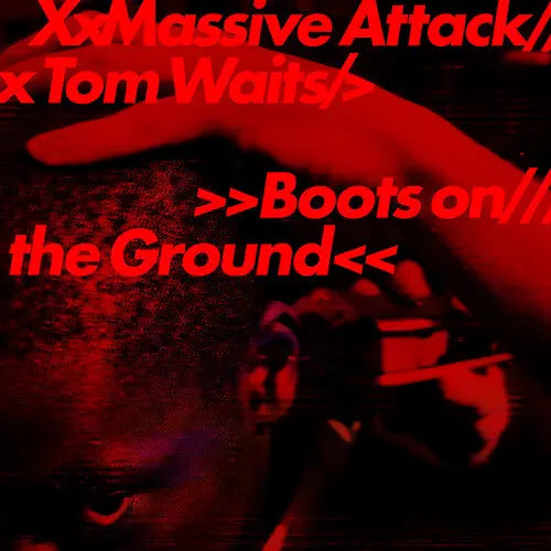Massive Attack / Tom Waits - Boots on the Ground [12" Vinyl Single]