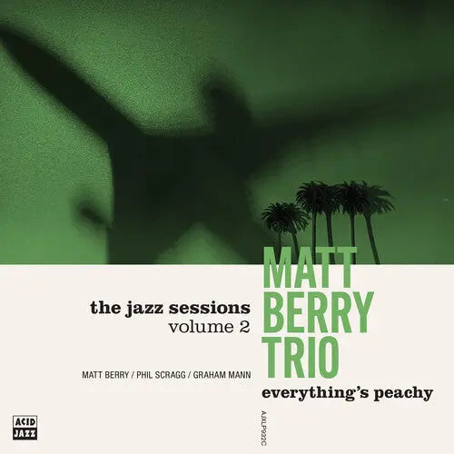 Matt Trio Berry - Everything's Peachy [LP]