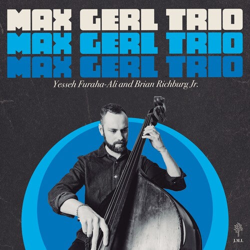 Max Gerl Trio [LP]