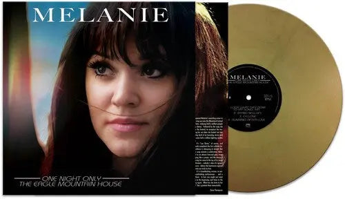 Melanie - One Night Only - Eagle Mountain House [Gold Vinyl]