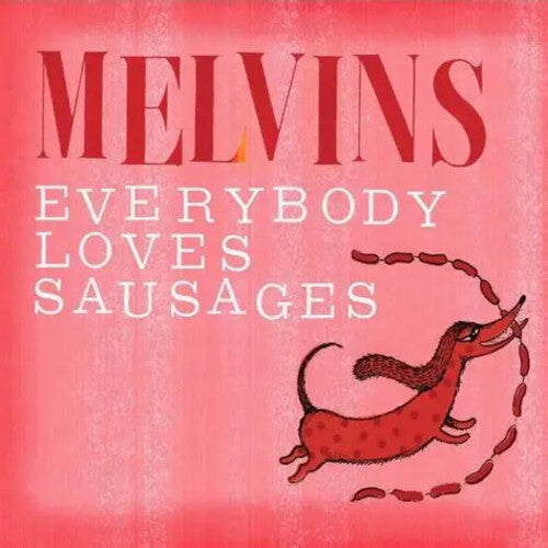 Everybody Loves Sausages [2LP Red Vinyl]