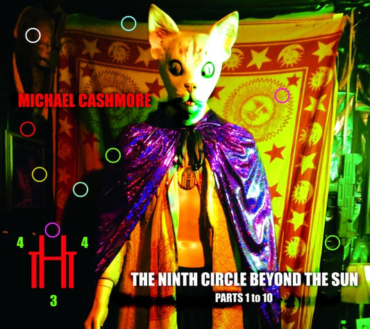 The Ninth Circle Beyond the Sun (Parts One to Ten) [CD]
