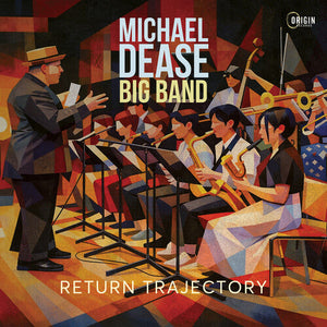 Album cover for Michael Dease - Return Trajectory on cd