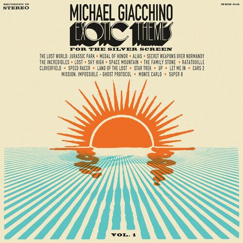 Michael Giacchino - Exotic Themes for the Silver Screen, Vol. 1 [Vinyl]