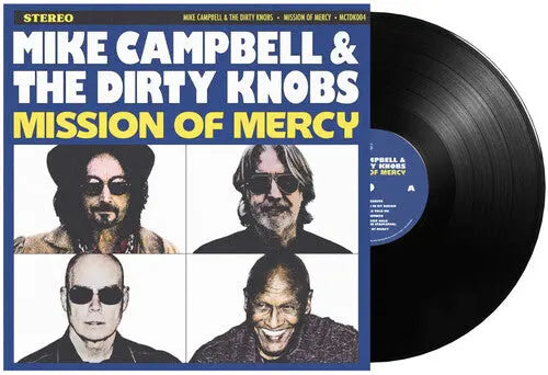 Mike Campbell & The Dirty Knobs - Mission Of Mercy - Mission Of Mercy [LP]
