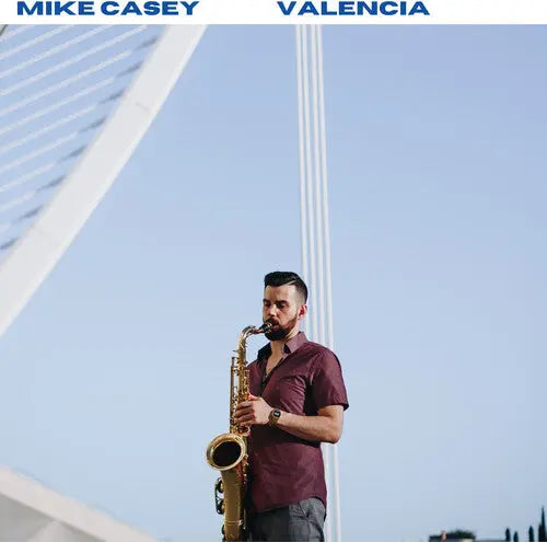 Mike Casey - Valencia [140 Gram Vinyl]