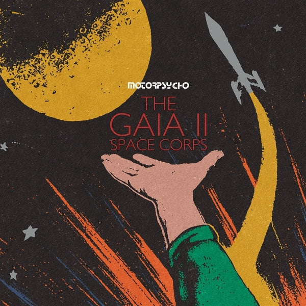 The Gaia II Space Corps [CD]