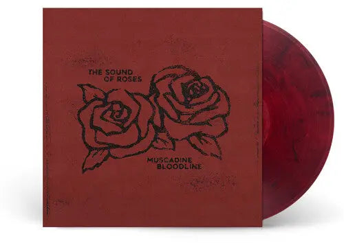 Muscadine Bloodline - The Sound Of Roses [LP Maroon Marble Vinyl]