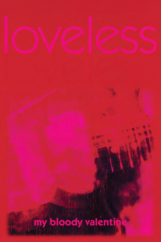 My Bloody Valentine Loveless poster