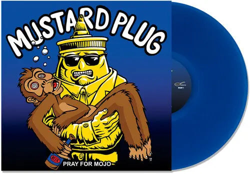 Mustard Plug - Pray for Mojo (25th Anniversary) [Blue Vinyl]