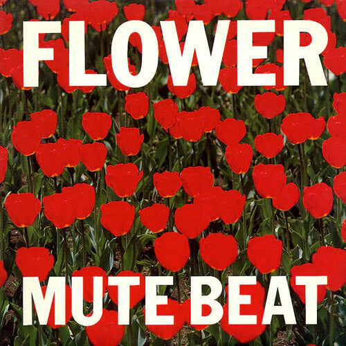 Mute Beat - Flower [Vinyl]