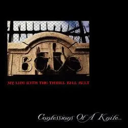 My Life with the Thrill Kill Kult — Confessions Of A Knife [Vinyl] — cover artwork