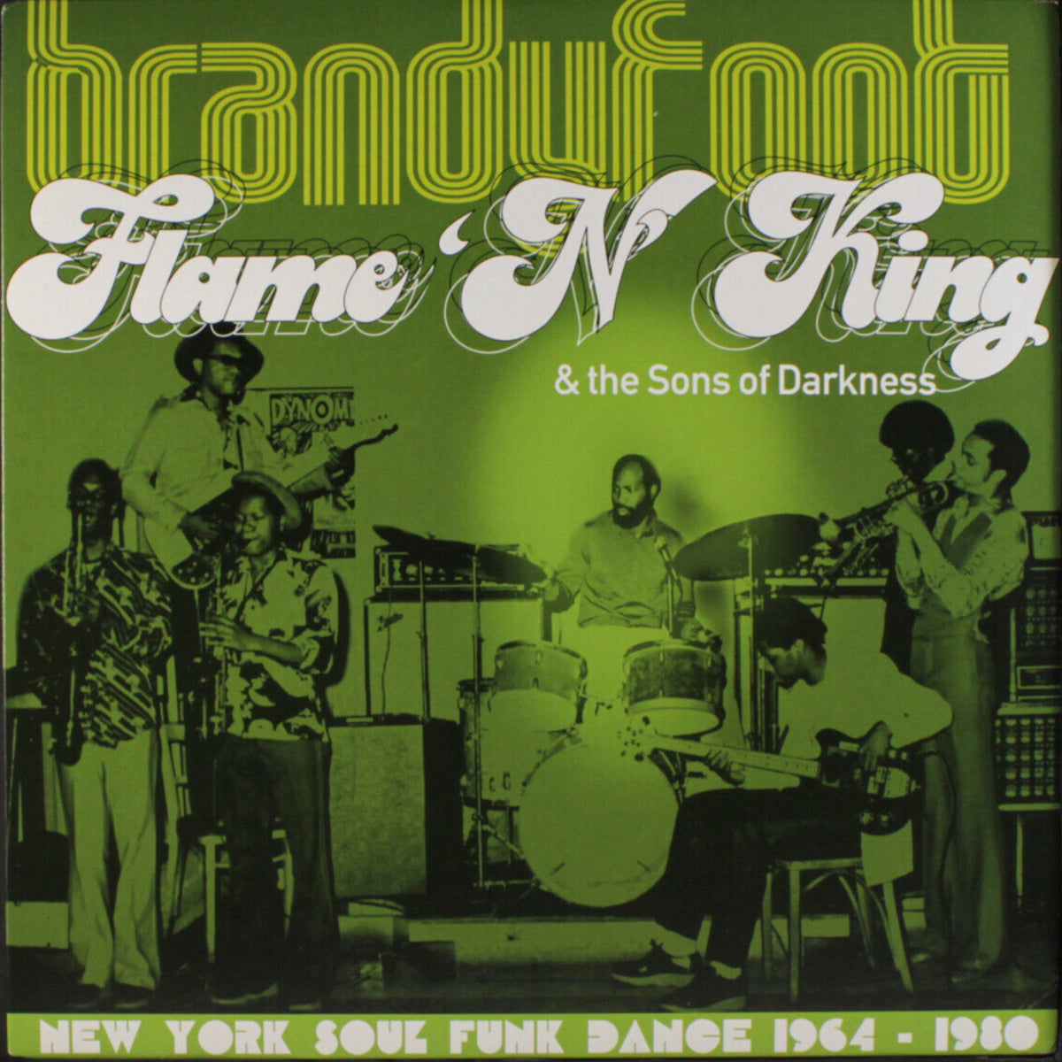 Flame 'N King & The Sons of Darkness - Brandyfoot [12"]