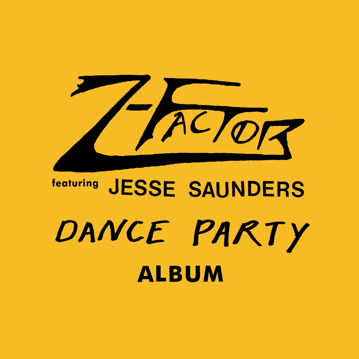 Z-Factor (feat. Jesse Saunders) – Dance Party Album album artwork and packaging