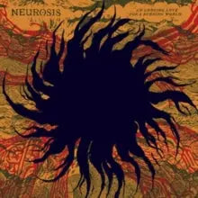 Neurosis - An Undying Love for a Burning World [Cassette]