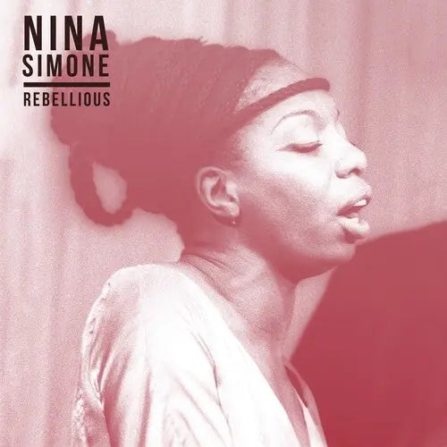 Nina Simone - Rebellious [Vinyl]