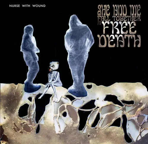 Nurse with Wound - She And Me Fall Together In Free Death [Gold Vinyl]