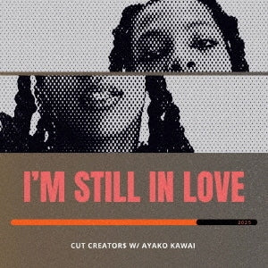 I'm Still In Love [7" Vinyl] (Japan Record Day 2025 Release)