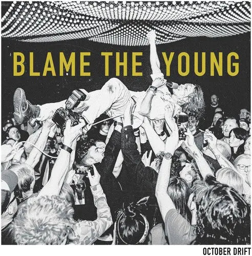 October Drift - Blame The Young [CD]