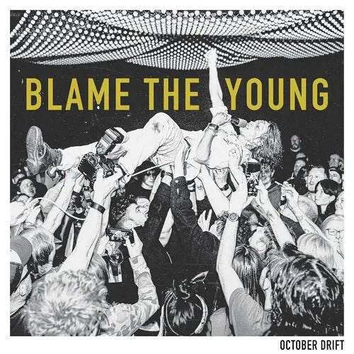 October Drift - Blame The Young [Vinyl Indie]