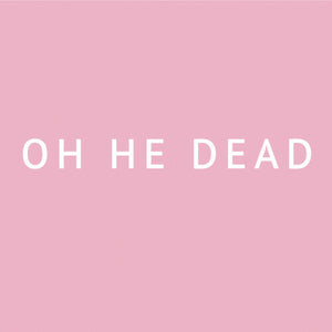 Oh He Dead - Pretty [LP Vinyl] - album cover