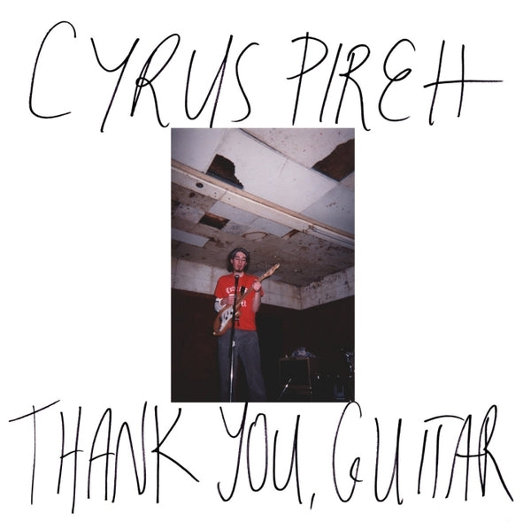 Cyrus Pireh - Thank You, Guitar [CD]
