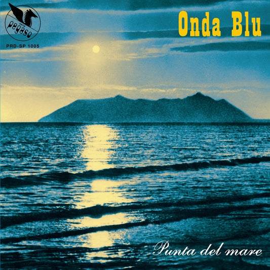 Onda Blu - Punta Del Mare / Riva Dei Gabbiani [7"]