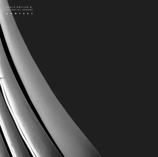 Pablo Bolivar & Celestial Sphere - Context [12" Vinyl]