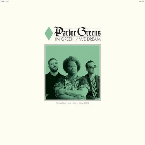 Parlor Greens - In Green We Dream [Color Vinyl]