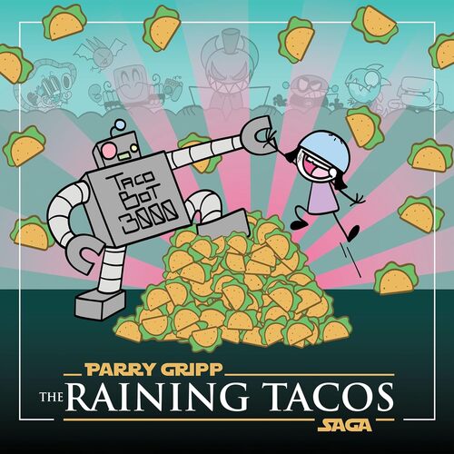 The Raining Tacos Saga [Vinyl]