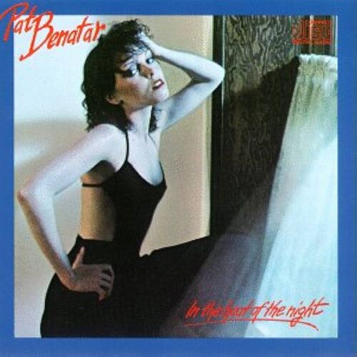 Pat Benatar - In The Heat Of The Night [Vinyl]